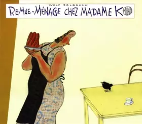 Couverture du produit · Remue-ménage chez madame K