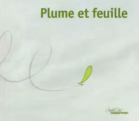 Couverture du produit · Plume et feuille - Sélection du Comité des mamans Rentrée 2002 (3-6 ans)