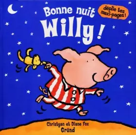 Couverture du produit · Bonne nuit Willy !
