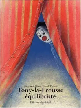 Couverture du produit · Tony-la-Frousse équilibriste