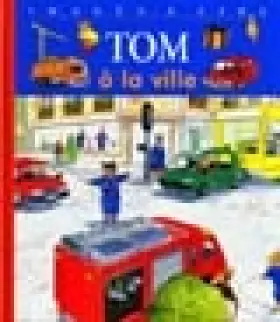 Couverture du produit · Tom à la ville