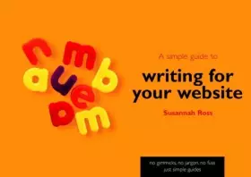 Couverture du produit · A Simple Guide to Writing for Your Website (Simple Guide)