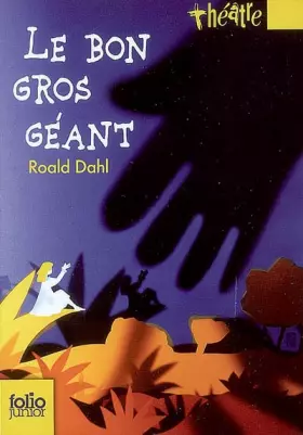 Couverture du produit · Le Bon Gros Géant: Le BGG. Pièces pour enfants