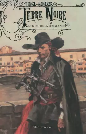 Couverture du produit · Terre Noire, Tome 2 : Le bras de la vengeance