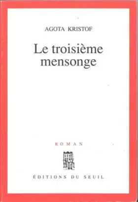 Couverture du produit · Le troisième mensonge