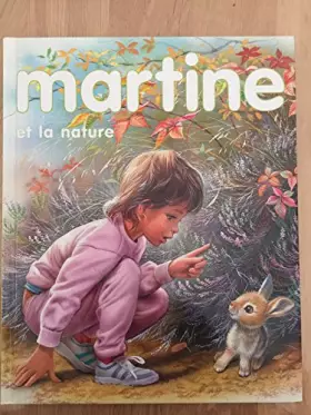 Couverture du produit · Martine et la nature