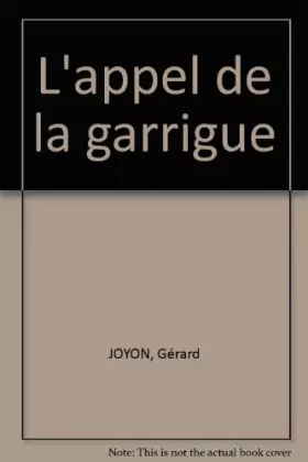 Couverture du produit · L'appel de la garrigue