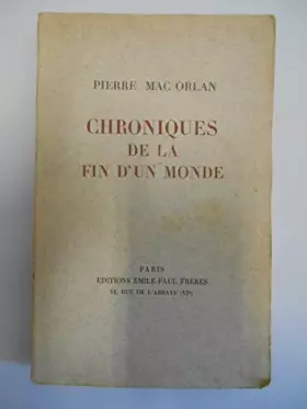 Couverture du produit · Chronique de la fin du monde / Mac Orlan, Pierre / Réf42438