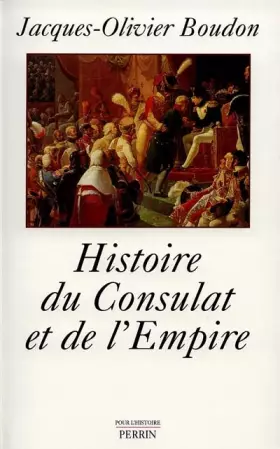Couverture du produit · Histoire du Consulat et de l'Empire