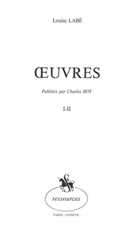 Couverture du produit · Œuvres: Publiées par Charles Boy. 2 volumes en 1 volume. Réimpression de l'édition de 1887.