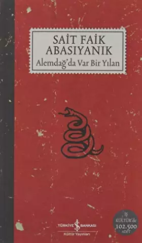 Couverture du produit · Alemdag'da Var Bir Yilan - Sait Faik Abasiyanik