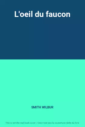 Couverture du produit · L'oeil du faucon