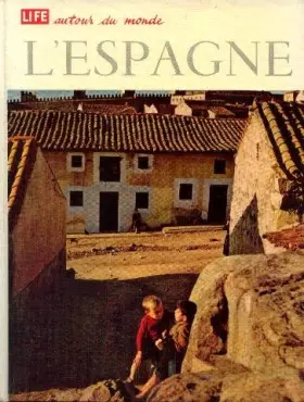 Couverture du produit · Life autour du monde l'Espagne