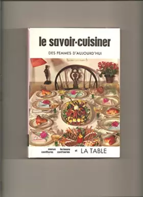 Couverture du produit · Le savoir cuisiner des femmes d'aujourd'hui tome VI -.
