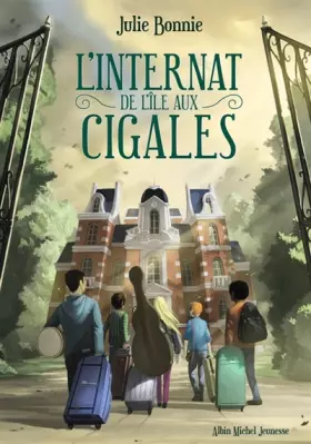 Couverture du produit · L'Internat de l'Ile aux Cigales