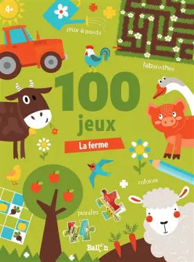 Couverture du produit · La ferme: 100 jeux