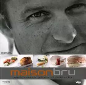Couverture du produit · Maison Bru: basistechnieken en geheimen uit Wouts keuken