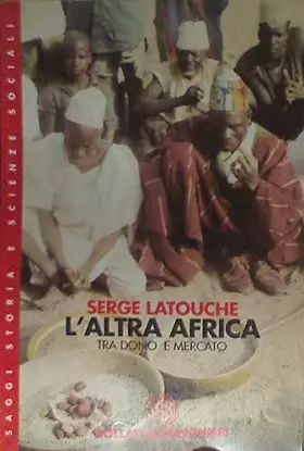 Couverture du produit · L'altra Africa. Tra dono e mercato