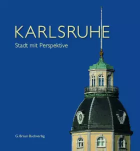 Couverture du produit · Karlsruhe: Stadt mit Perspektive