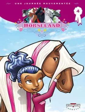 Couverture du produit · Horseland T04 Une journée mouvementée