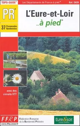 Couverture du produit · eure et loir a pied - 28-pr-d028 (0)