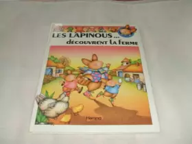 Couverture du produit · Les Lapinous découvrent la ferme (Les Lapinous découvrent .)