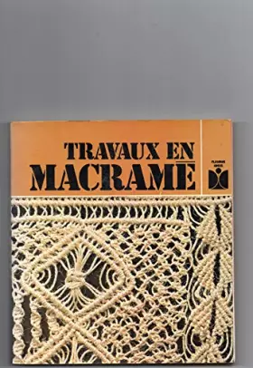 Couverture du produit · Travaux en macramé (Fleurus idées)