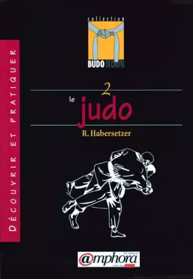 Couverture du produit · Budoscope, tome 2 : Découvrir le Judo