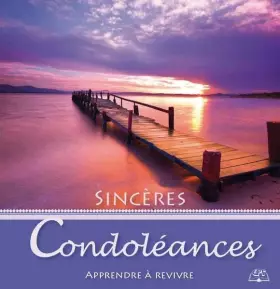 Couverture du produit · Sincères condoleances - Apprendre à revivre: Bildband mit Bibelversen und Texten