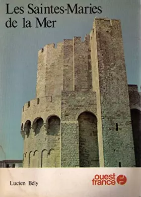 Couverture du produit · Les Saintes-Maries-de-la-Mer (Guides-couleurs)