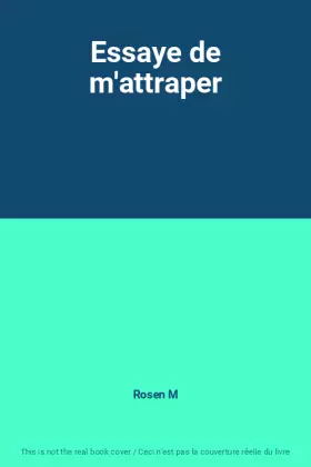 Couverture du produit · Essaye de m'attraper