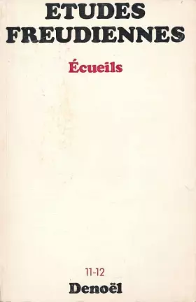Couverture du produit · Etudes Freudiennes. Ecueils