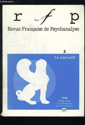 Couverture du produit · Revue française de psychanalyse, 1998, numéro 3, tome 62