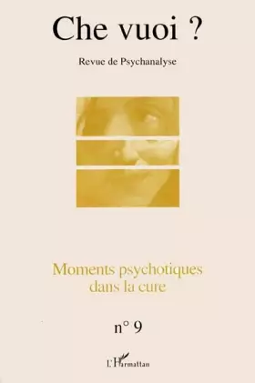 Couverture du produit · Moments psychotiques dans la cure