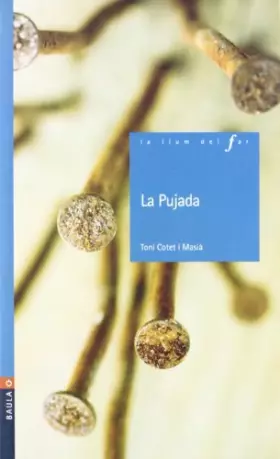 Couverture du produit · La Pujada: 67 (La Llum del Far)