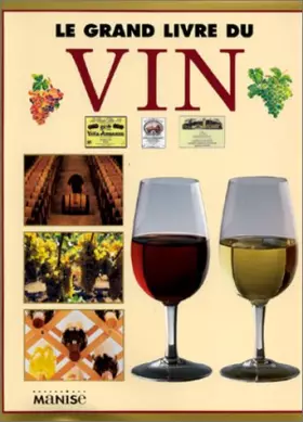 Couverture du produit · Le Grand Livre du vin