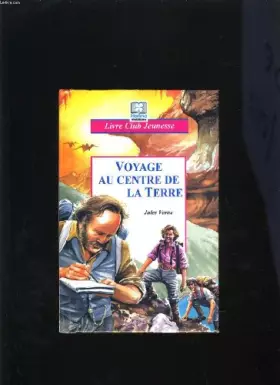 Couverture du produit · VOYAGE AU CENTRE DE LA TERRE