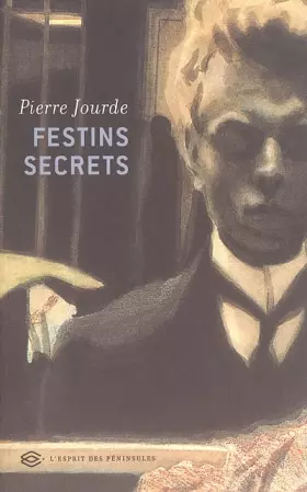 Couverture du produit · Festins secrets - Prix Renaudot des Lycéens 2005