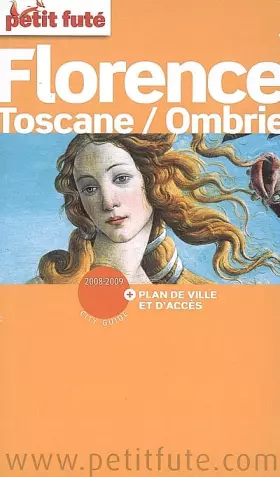 Couverture du produit · florence 2008-2009 petit fute: TOSCANE / OMBRIE