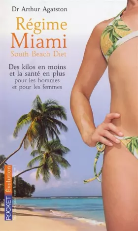 Couverture du produit · Le régime Miami (South Beach Diet)