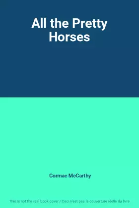 Couverture du produit · All the Pretty Horses