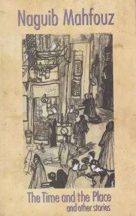 Couverture du produit · The Time and the Place and Other Stories