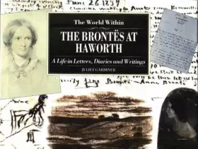 Couverture du produit · The World Within: The Brontes at Haworth (The Illustrated Letters)
