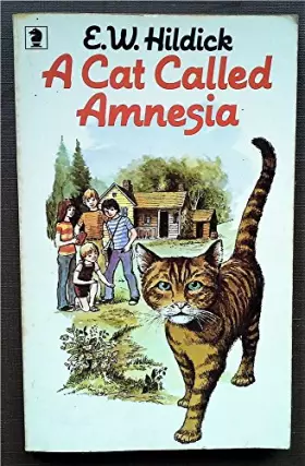 Couverture du produit · A Cat Called Amnesia Paperback E. W. Hildick