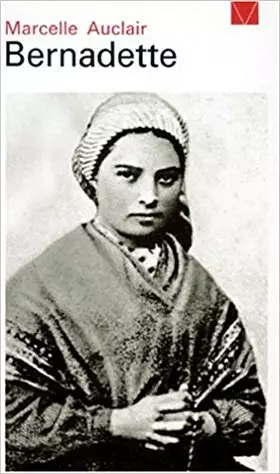 Couverture du produit · Marcelle Auclair. Bernadette