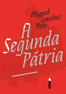 Couverture du produit · A Segunda Patria (Em Portugues do Brasil)