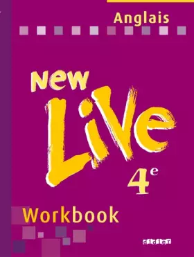 Couverture du produit · Anglais 4ème LV1 New Live : Workbook