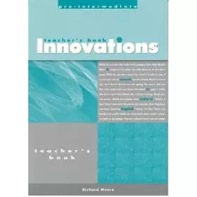 Couverture du produit · Innovations: Pre Intermediate-teachers Text: A Course in Natural English