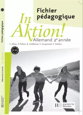 Couverture du produit · Allemand 2e année In Aktion !: Fichier pédagogique