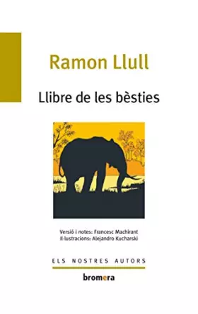 Couverture du produit · Llibre de les bèsties: 13 (Els Nostres Autors)